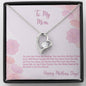 To My Mom Forever Love Necklace