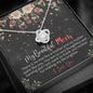 My Beautiful Mom Love Knot Necklace