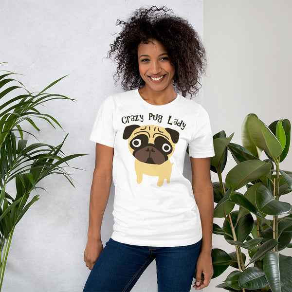 Crazy Pug Lady Unisex T-shirt