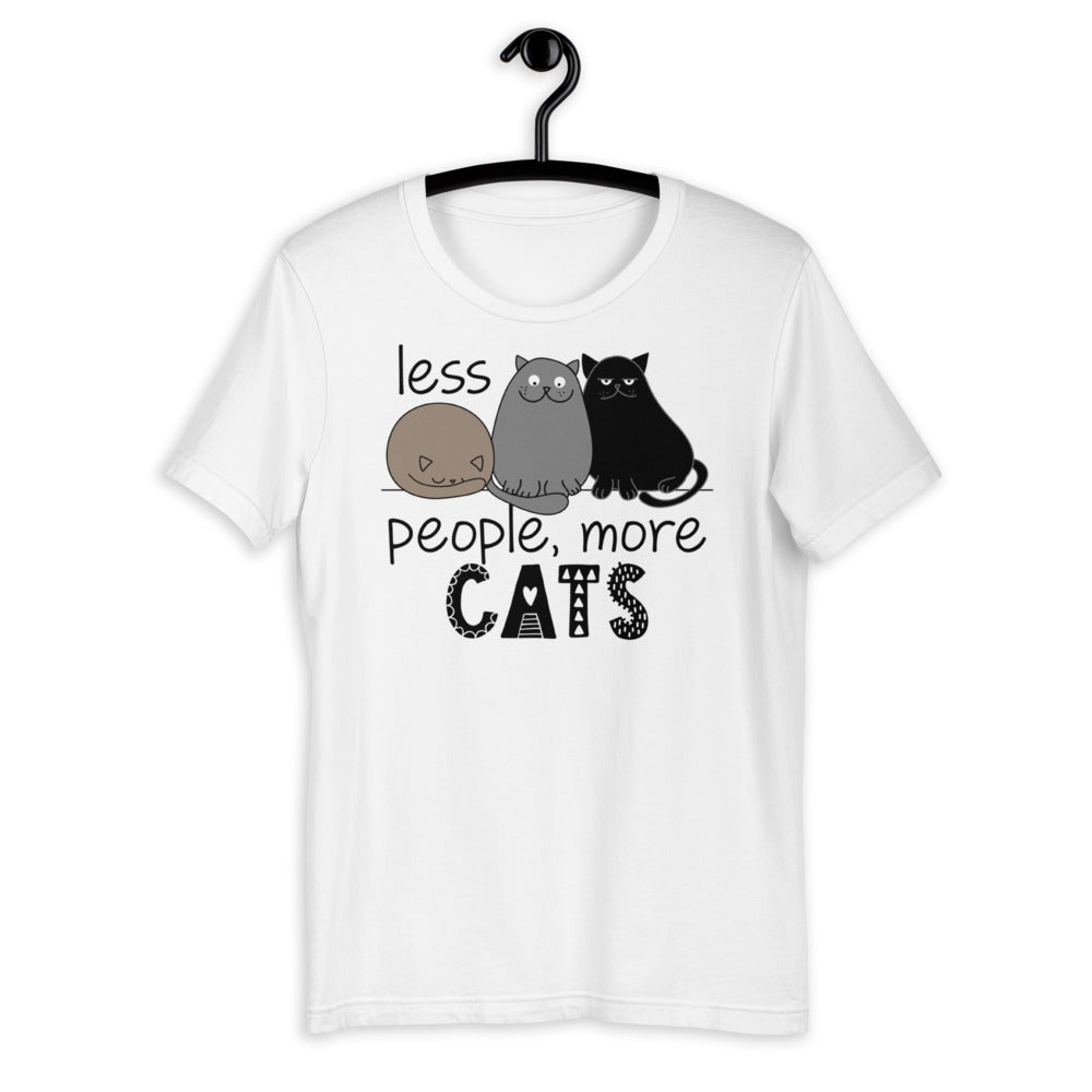 Less People More Cats Unisex T-shirt