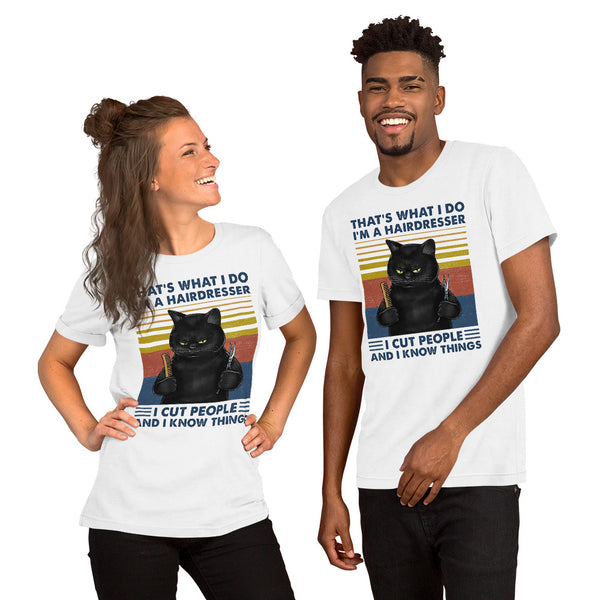 I'm A Hairdresser Cat Unisex T-shirt