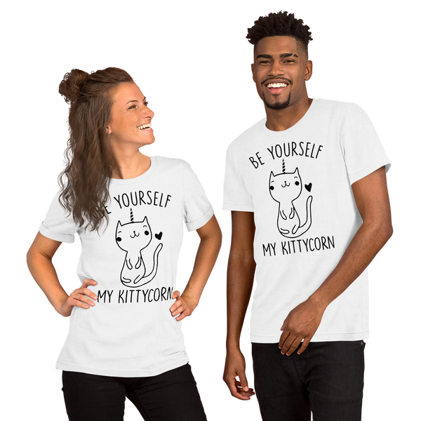 Be Yourself My Kittycorn Unisex T-shirt