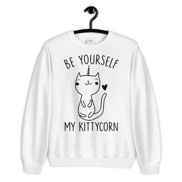 Be Yourself My Kittycorn Unisex Sweatshirt
