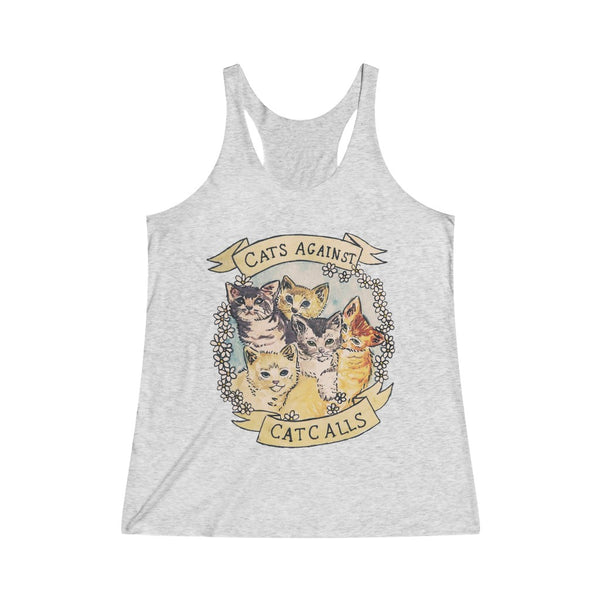 Cats Against Cat Calls Women's Tri-Blend Racerback Tank Top