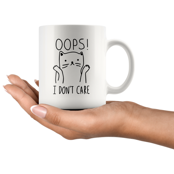 OOPS I Don't Care Mug