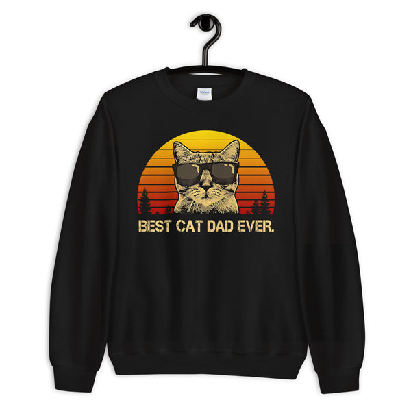 Best Cat Dad Ever Unisex Sweatshirt