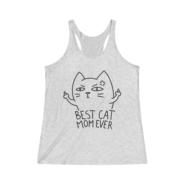 Best Cat Mom Ever Women's Tri-Blend Racerback Tank Top