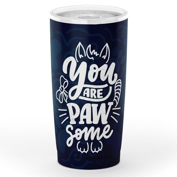 You are Pawsome Tumbler