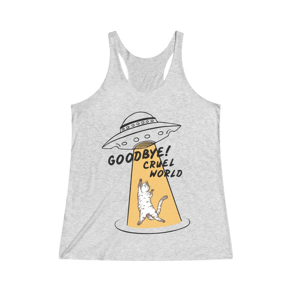 Goodbye Cruel World Women's Tri-Blend Racerback Tank Top