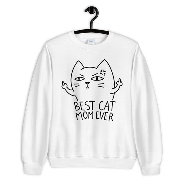Best Cat Mom Ever Unisex Sweatshirt