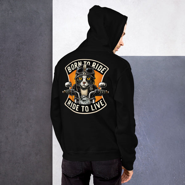 Born To Ride Ride To Live Unisex Hoodie