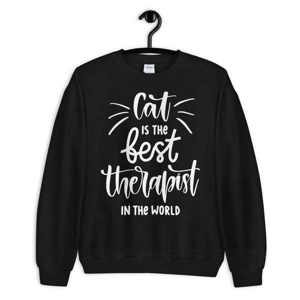 Cat Is The Best Therapist In The World Unisex Sweatshirt