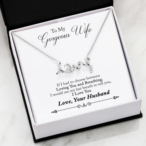 Last Breath Scripted Love Necklace