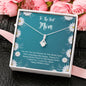 To The Best Mom Alluring Beauty Necklace