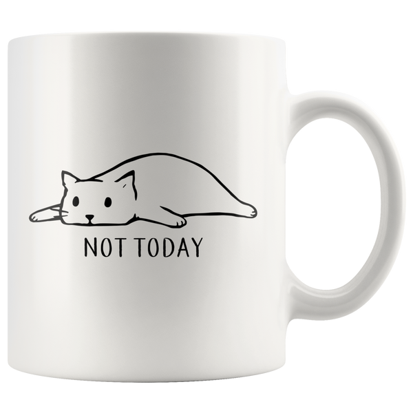 Not Today Mug