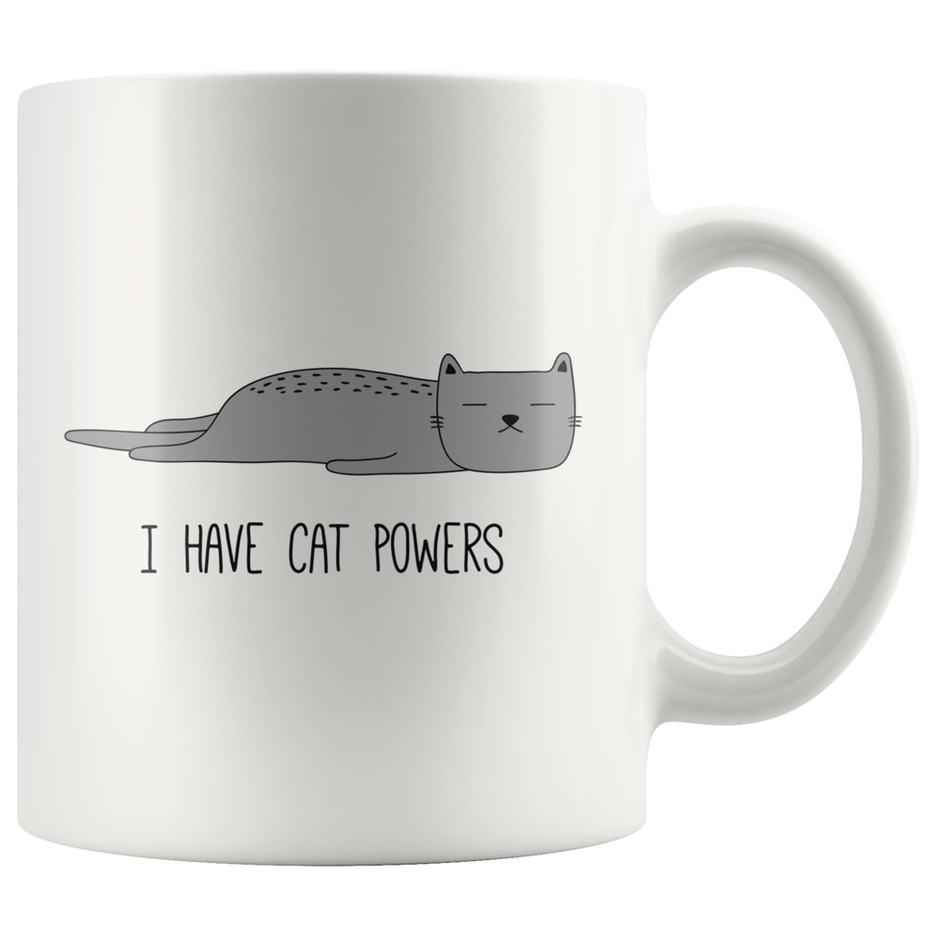 I Have Cat Powers Mug