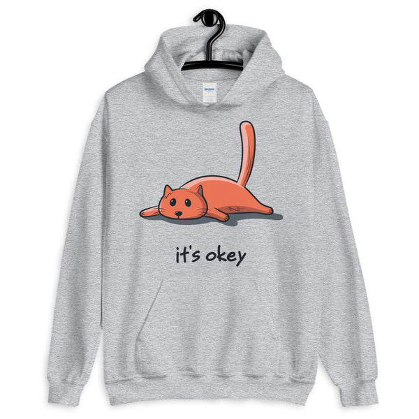 It's Okey Unisex Hoodie