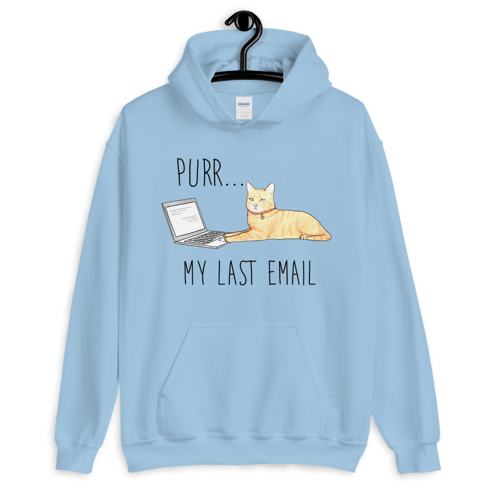 Purr My Last Email Unisex Hoodie