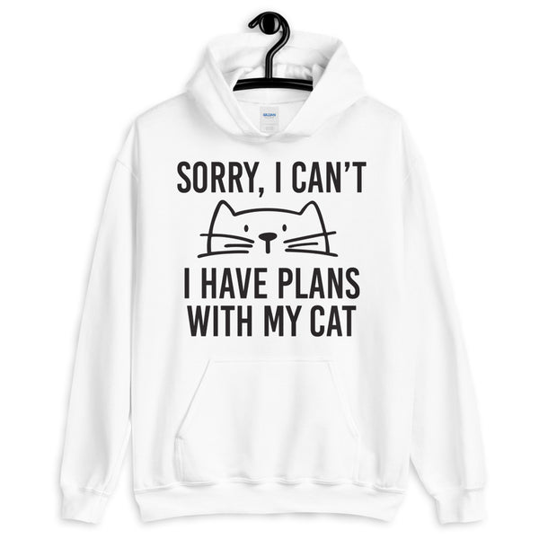 I Have Plans With My Cat Unisex Hoodie