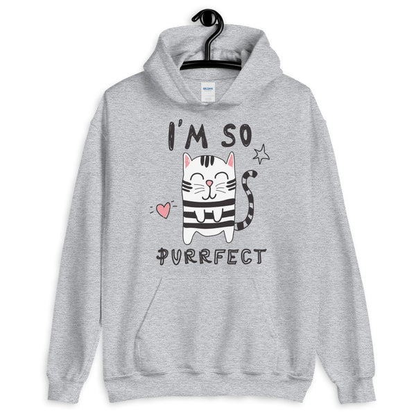 I'm So Purrfect Unisex Hoodie