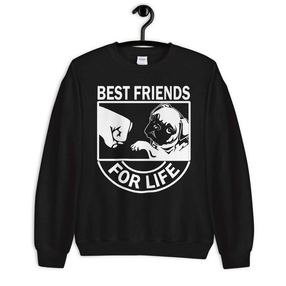 Best Friends For Life Unisex Sweatshirt