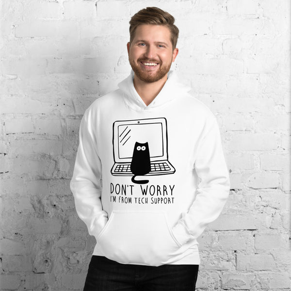 I'm from Tech Support Unisex Hoodie