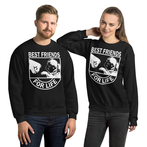 Best Friends For Life Unisex Sweatshirt