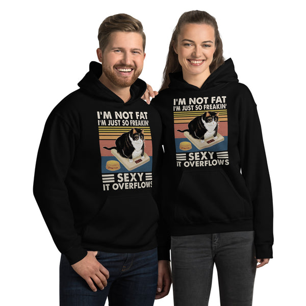 I'm Not Fat Unisex Hoodie