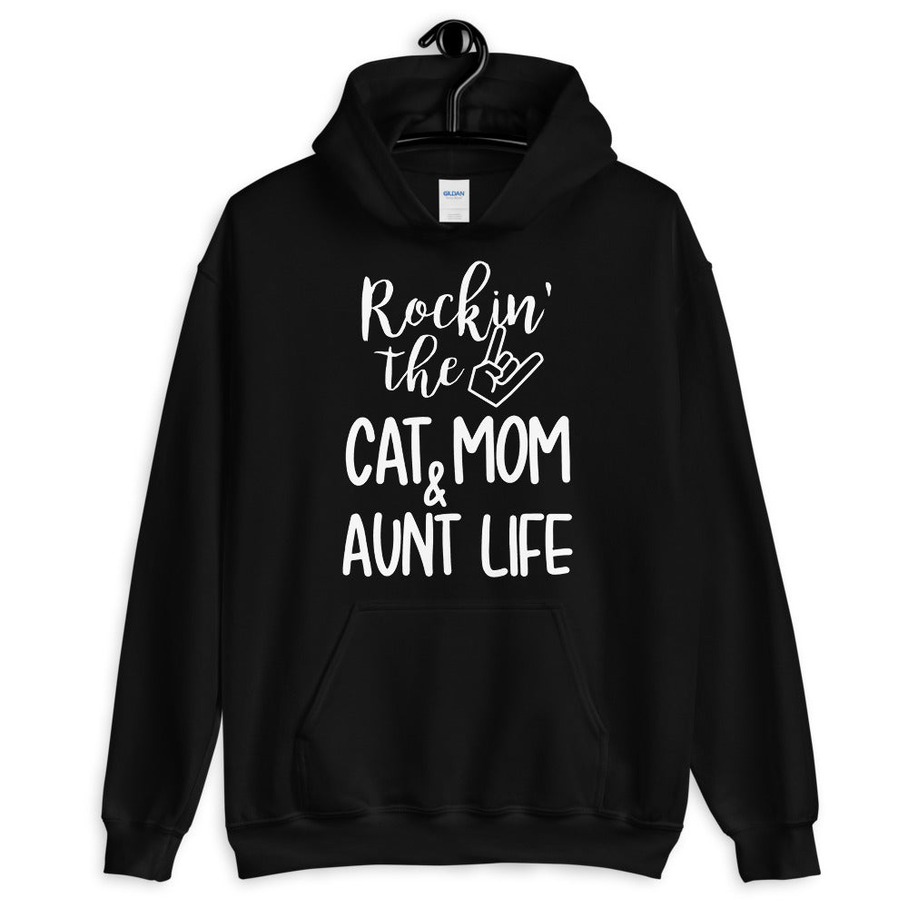 Cat Mom & Aunt Life Unisex Hoodie