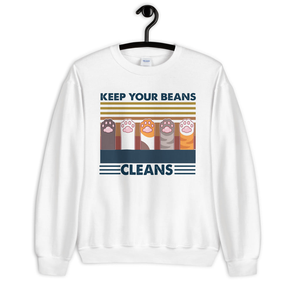Keep Your Beans Cleans Unisex Sweatshirt
