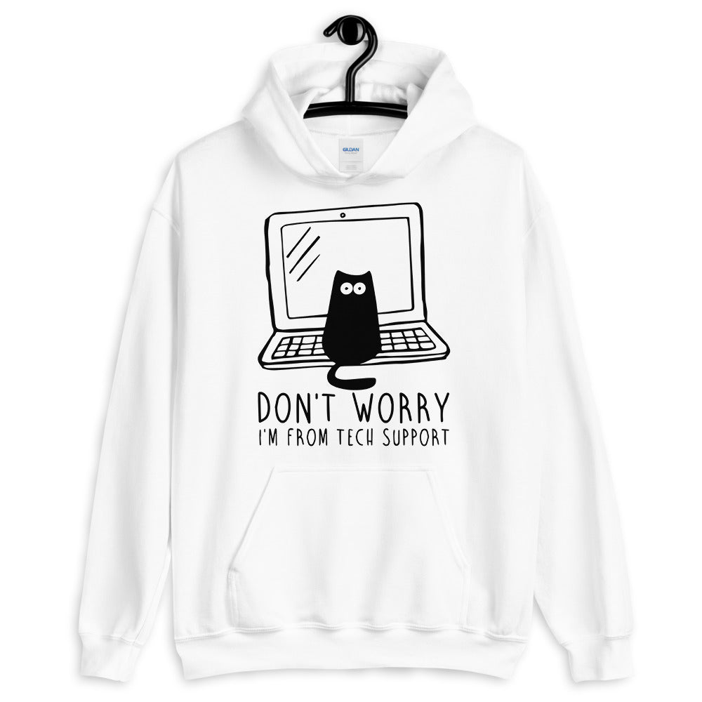 I'm from Tech Support Unisex Hoodie