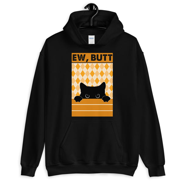EW BUTT Unisex Hoodie
