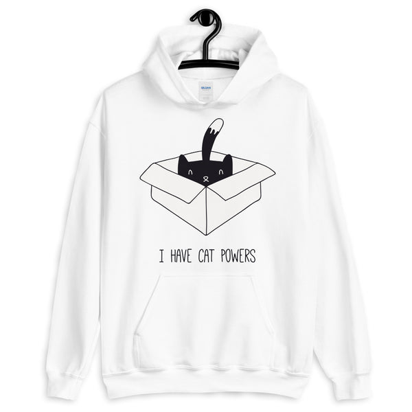 I Have Cat Powers Unisex Hoodie