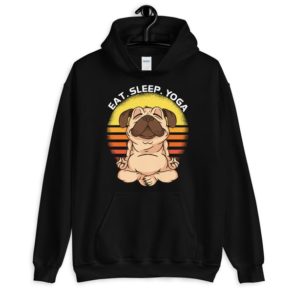 Eat Sleep Yoga Pug Unisex Hoodie
