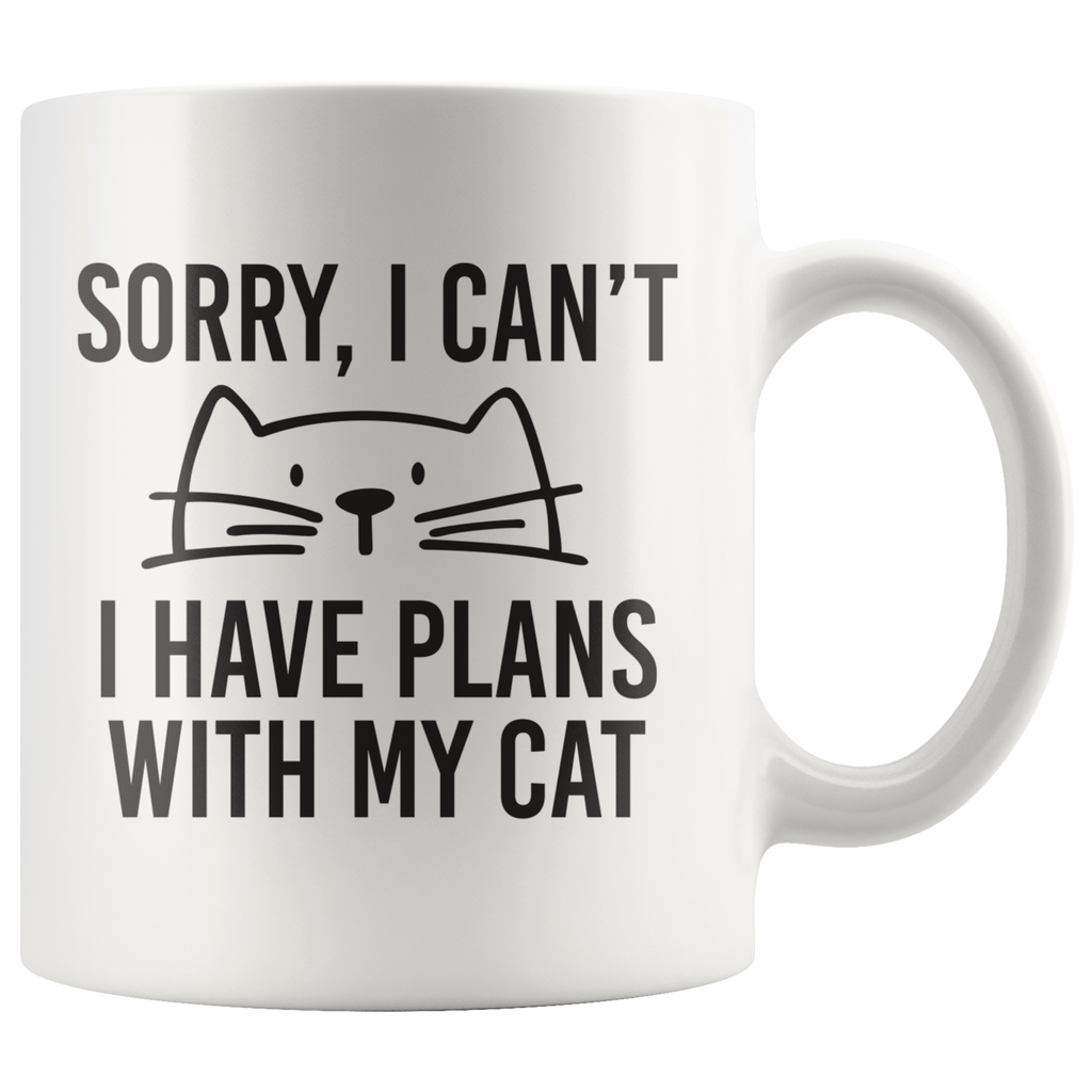 I Have Plans With My Cat