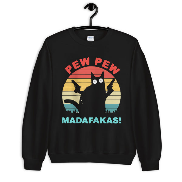 PEW PEW Unisex Sweatshirt
