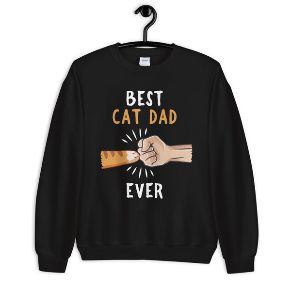 Best Cat Dad Ever Unisex Sweatshirt