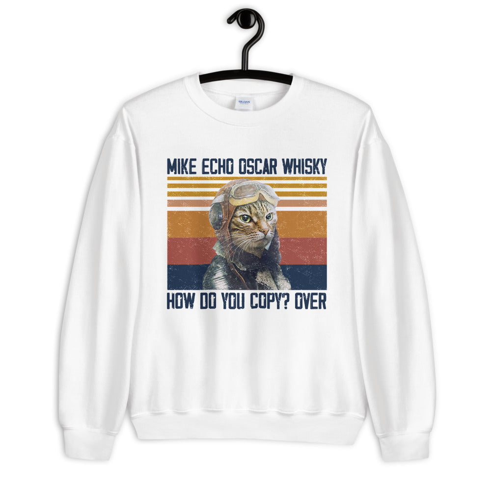 Mike Echo Oscar Whiskey Unisex Sweatshirt