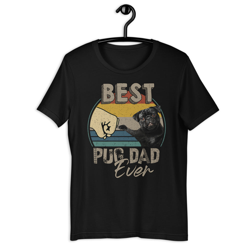 Best Pug Dad Ever Unisex T-shirt