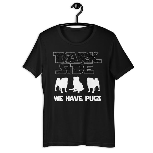 We Have Pugs Unisex T-shirt