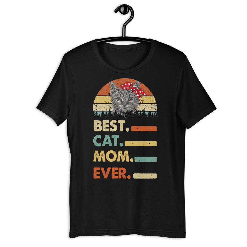 Best Cat Mom Ever Unisex T-shirt