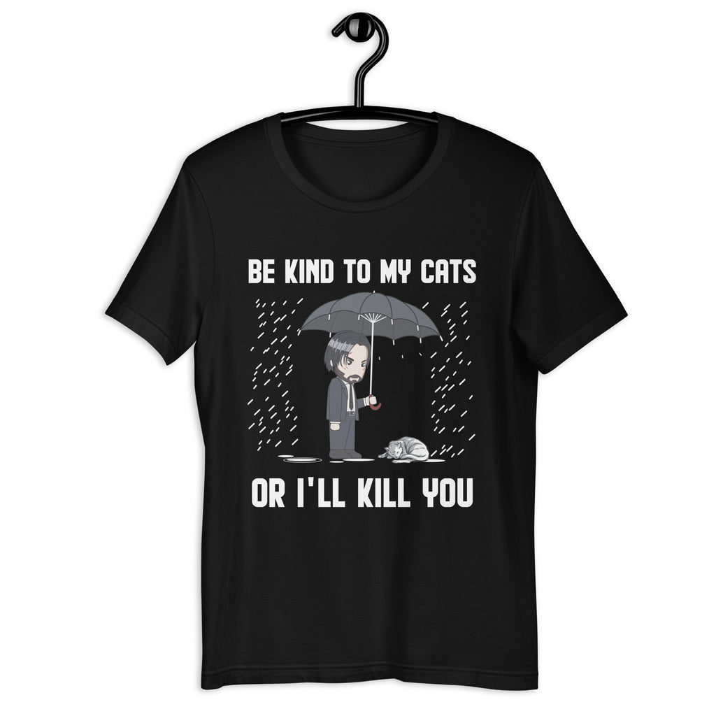 Be Kind To My Cats Unisex T-shirt