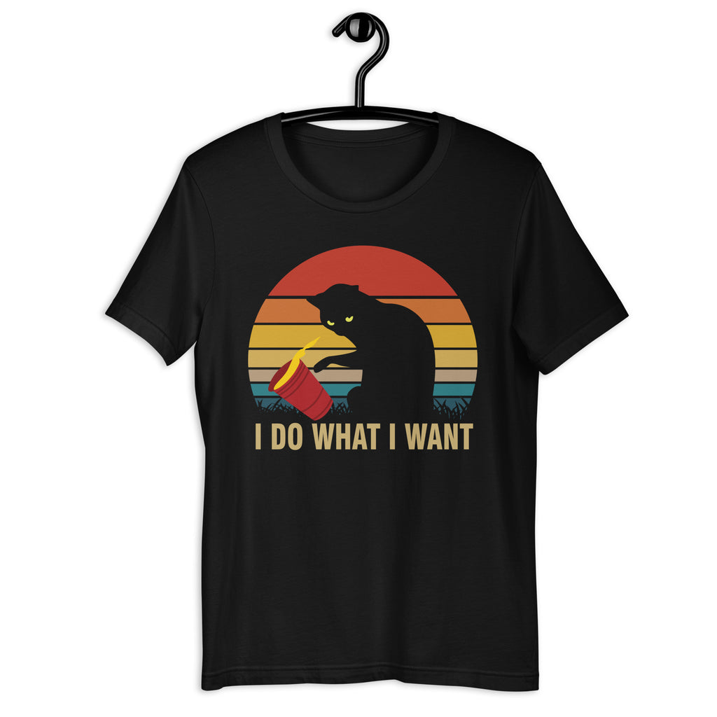 I Do What I Want Unisex T-shirt