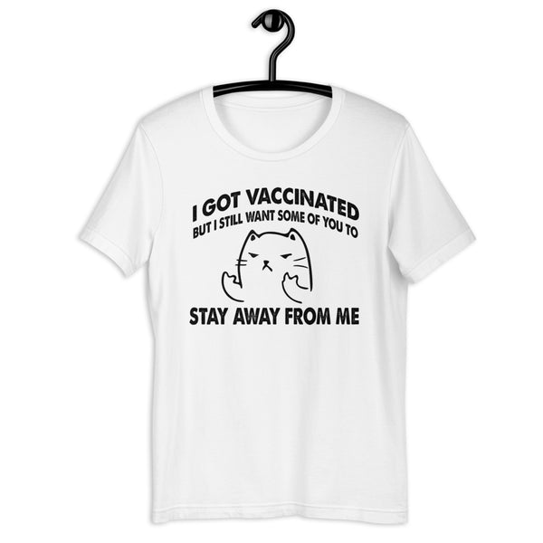 Stay Away From Me Unisex T-shirts