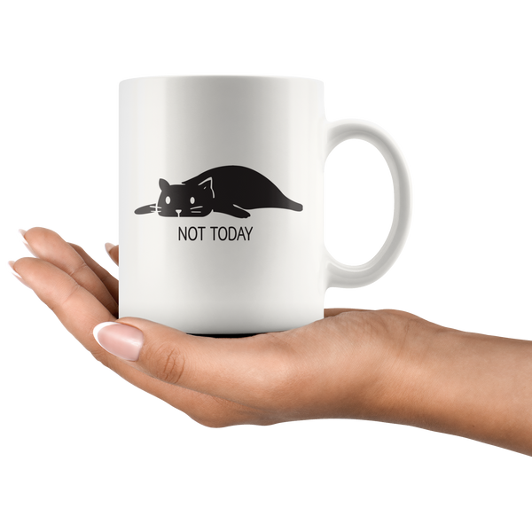 Not Today Mug