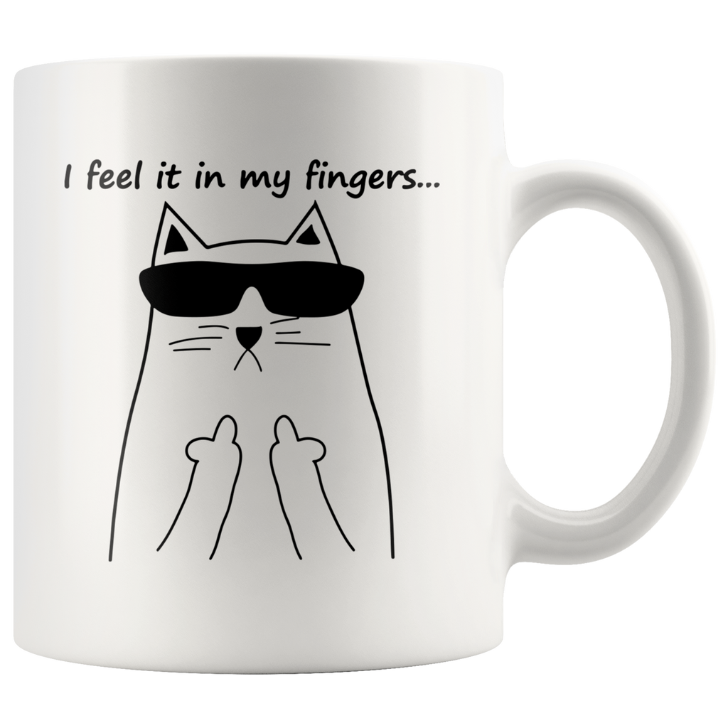 I Feel It In My Fingers Mug